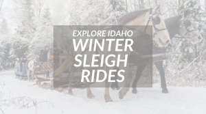 Experience Idaho’s Winter Magic!